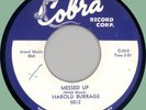 HAROLD BURRAGE Messed Up / I Don't Care Who Knows 45rpm Cobra 1957 very clean