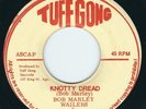 Bob Marley & Wailers - Knotty Dread / Dub - Tuff Gong 7