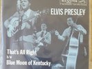 ELVIS PRESLEY That's All Right/ Blue Moon Of Kentucky 7