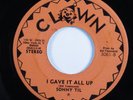 Crossover Soul 45 SONNY TIL I Gave It All Up CLOWN VG+ HEAR