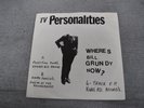 TV Personalities - Where's Bill Grundy Now? EP RT033 Part Time Punks Original
