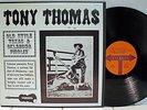 Rare Country / Folk LP- Tony Thomas- Old Style Texas & Oklahoma Fiddlin'- Takoma