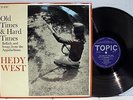 Rare Folk LP - Hedy West - Old Times & Hard Times - Topic # 12T117 - UK Import