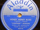 LIGHTNIN' HOPKINS 78 ALADDIN 3077 HONEY HONEY BLUES
