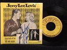 Jerry Lee Lewis 45   Great Balls Of Fire b/w You Win Again   AUTOGRAPHED