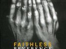 Faithless - Reverence (Black Vinyl) Vinyl 2LP NEU 0250971