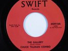 Funk Mod Jazz 45 CHUCK TILLMAN COMBO The Gallery SWIFT VG++/VG+ HEAR