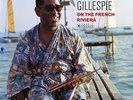 DIZZY GILLESPIE DIZZY ON THE FRENCH RIVIERA [10/27] NEW VINYL RECORD