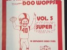 Dynamite Doo Wopps Vol 5 Vinyl Doo Wop LP RARE