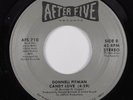 Modern Soul Boogie 45 DONNELL PITMAN Candy Love AFTER FIVE HEAR