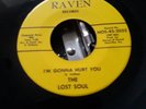 northern soul record lost soul I'm gonna hurt you raven records mint condition