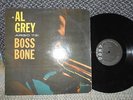 Al Grey vg+ mono coh LP Boss Bone