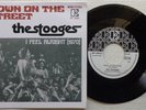 THE STOOGES / IGGY POP 'Down On The Street' 2000's French reissue 7
