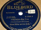 Bluebird B-10994 Glenn Miller Frenesi / My Blue Heaven 78 RPM E E