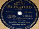 Bluebird B-11219 Glenn Miller Under Blue Canadian Skies / Adios 78 RPM E E