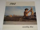 Vinilo LP Itoiz ?– Musikaz Blai