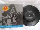 Slade THATS WHAT FRIENDS ARE FOR / WILD WILD PARTY 1987 UK 7