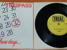 Trespass - One Of These Days - 1979 UK Trial Label 2 Track 7