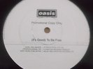 OASIS (It's Good) To Be Free UK promotional only 1-sided vinyl 12