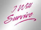 Gloria Gaynor - I Will Survive - Ltd. Record Store Day Edn. (Maxi-Single)