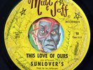 HEAR Sunlovers 45 You'll Never Make The Grade/This Love MUTT JEFF northern soul