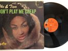 Ike & Tina Turner - Don’t Play Me Cheap - 1963 US 1st Press Sue 2005 (VG+)