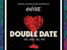 GOAT - DOUBLE DATE Soundtrack RSD 2018  New Sealed Red Vinyl 10” Limited 500