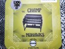 The Mohawks Champ Stunning RSD 2018 7