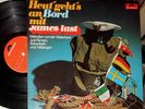 JAMES LAST HEUT' GEHT'S AN BORD MIT JAMES LAST LP AUSTRIA (179 065)