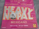 ROCKDRIGO GONZALEZ HEAVY NOPAL MEXICANO LP STILL SEALED ROCK EN ESPAÑOL