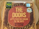 The Doors Live At The Matrix Lets Feed Ice Cream To The Rats RSD 2018 LP #5779