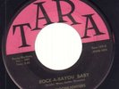 Moonlighters Rock-A-Bayou Baby ORIGINAL US Vinyl Single 7inch Tara Records