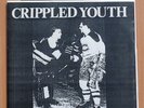 CRIPPLED YOUTH Join The Fight HC SxE Punk Vinyl /500