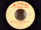 NORTHERN SOUL rare The Ledgends Something to Remember You By 45 7