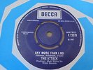 The Attack - Any More Than I Do 1967 UK 45 DECCA MOD/FREAKBEAT/PSYCH