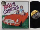 NIKKI AND THE CORVETTES Self Titled POMP LP VG++/NM SHRINK