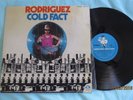Rodriguez - Cold Fact - 1978 Blue Goose LP