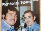 CARLOS Y JOSE FLOR DE LAS FLORES LP VINYL RECORD LATIN 1982 VG++