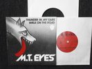 M.T. Eyes - Thunder In My Ears/Walk On The Road (German private press. 1985)