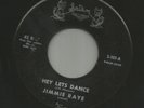 R&B SOUL FUNK ROCKER bw DEEP - JIMMIE RAYE-  HEY LETS DANCE - HEAR - 1963 SATAN