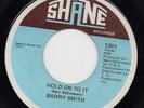 Barry Smith - Hold on to it - Shane original Northern Soul