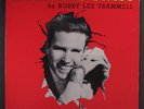 BOBBY LEE TRAMMELL: Arkansas Twist LP (Mono) rare Rockabilly