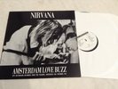 NIRVANA *AMSTERDAM LOVE BUZZ* LP 1994 UK PROMO EXC