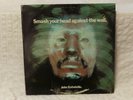 John Entwistle Smash Your Head Against The Wall Sample Copy Vinyl Record