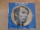 FABRIZIO DE ANDRE' IL GORILLA 45 GIRI BB 3206