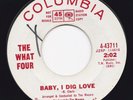 The What Four Baby I Dig Love Hard To Live On Promises Female Garage Pop 45 HEAR