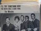 MIRACLES I'll Try Something New EX- & Pix Sleeve RARE