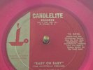 THE SHELLS..'Baby Oh Baby'..Candlelite Records RED VINYL..RARE 78 rpm DOO-WOP 