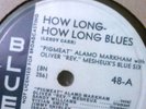 ALAMO MARKHAM - HOW LONG - HOW LONG BLUES/BLUES BEFORE SUNRISE   BLUE NOTE [78]