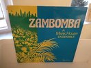MARK HOLEN ENSEMBLE - ZAMBOMBA - PRIVATE MODAL JAZZ ENSEMBLE - RARE